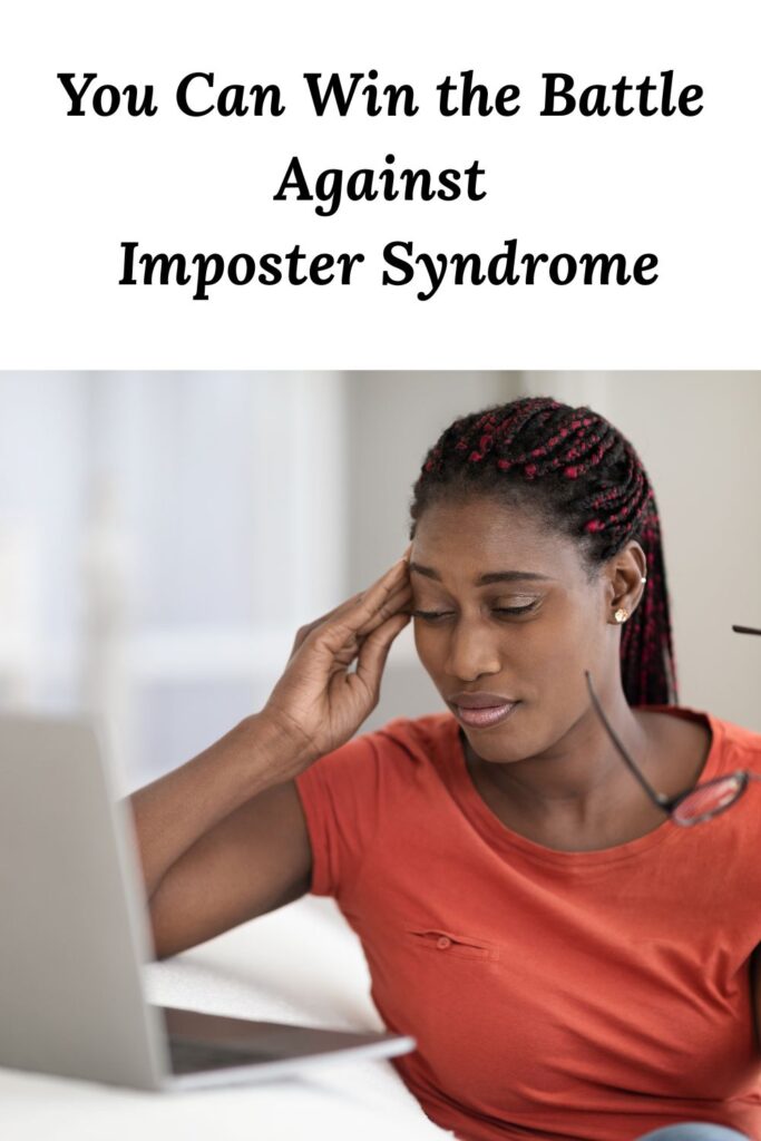 a Black woman wearing a red shirt looking frustrated sitting in front of a computer below the words You Can Win the Battle Against Imposter Syndrome